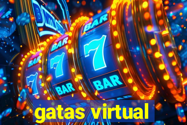 gatas virtual